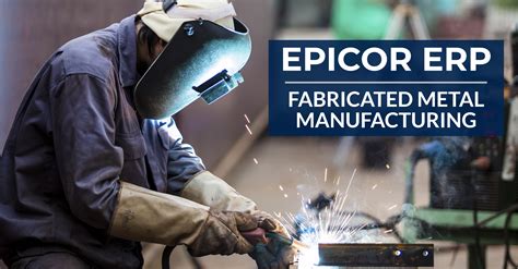 what is metal fabrication erp|metal manufacturing erp.